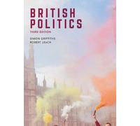Simon Griffiths Robert Leach British Politics (Tascabile)