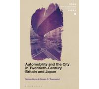 Simon Gunn Automobility and the City in Twentieth-Century Britain an (Tascabile)