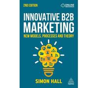 Simon Hall Innovative B2B Marketing (Copertina rigida)