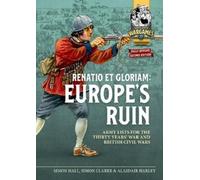 Simon Hall Simon Clarke Alasdair Har Renatio et Gloriam: Europe's R (Tascabile)