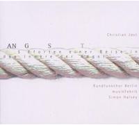Simon Halsey Christian Jost: Angst - Choral Works (CD)