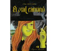 Simon Hanselmann Alberto García Marcos César Sánchez R El mal camino (Tascabile)