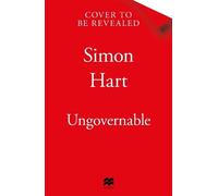Simon Hart Ungovernable (Copertina rigida)