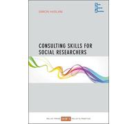 Simon Haslam Consulting Skills for Social Researchers (Tascabile)
