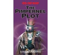 Simon Hawke The Pimpernel Plot (Tascabile)