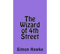 Simon Hawke The Wizard of 4th Street (Tascabile)