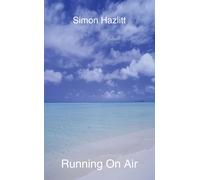 Simon Hazlitt Running On Air (Tascabile)