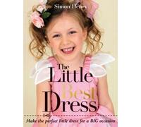 Simon Henry The Little Best Dress (Tascabile)