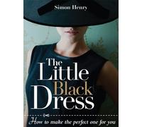 Simon Henry The Little Black Dress (Tascabile)