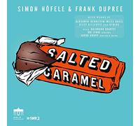 Simon Hofele, Frank Dupree, Goldmund Quartett - Salted Caramel