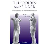 Simon Hornblower Thucydides and Pindar (Tascabile)
