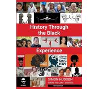 Simon Hudson History through the Black Experience Volume Two (Copertina rigida)