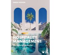 Simon Hudson Hospitality Management (Tascabile) (PRESALE 13/02/2025)