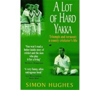 Simon Hughes A Lot of Hard Yakka (Tascabile)