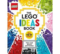 Simon Hugo Catherine Saunders Tori Kosara The LEGO Ideas Book (Copertina rigida)