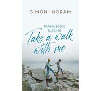 Simon Ingram Parkinson's Disease (Tascabile)