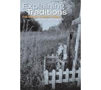 Simon J. Bronner Explaining Traditions (Tascabile) Material Worlds