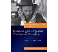Simon J. Bronner Revisioning Ritual (Tascabile) Jewish Cultural Studies
