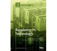 Simon J Cox Steven J Johnston Raspberry Pi Technology (Tascabile)