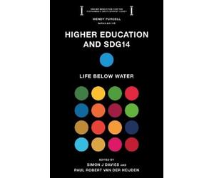 Simon J Davies Higher Education and SDG14 (Tascabile)