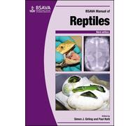 Simon J. Girling BSAVA Manual of Reptiles, 3rd edition (Tascabile)