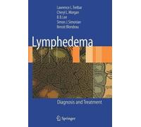 Simon J. Simonian Cheryl L. Morgan Lawrenc Lymphedema: Diagn (Copertina rigida)