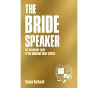 Simon James Bucknall The Bride Speaker (Tascabile)