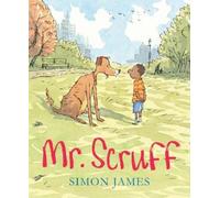 Simon James Mr. Scruff (Copertina rigida)