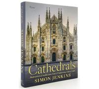 Simon Jenkins – Cattedrali: Capolavori di architettura – Copertina rigida