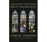 Simon Jenkins England's Thousand Best Churches (Copertina rigida)