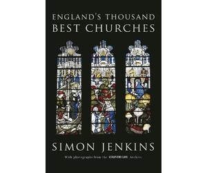 Simon Jenkins England's Thousand Best Churches (Copertina rigida)