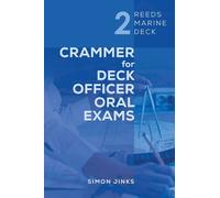 Simon Jinks Reeds Marine Deck 2: Crammer for Deck Officer Oral Exams (Tascabile)