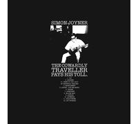 Simon Joyner The Cowardly Traveller Pays His Toll (Vinyl LP)