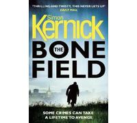 Simon Kernick The Bone Field (Tascabile) Bone Field Series