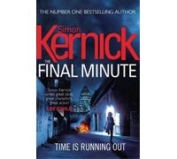 Simon Kernick The Final Minute (Tascabile)
