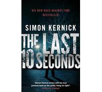 Simon Kernick The Last 10 Seconds (Tascabile) Tina Boyd