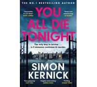 Simon Kernick You All Die Tonight (Tascabile)