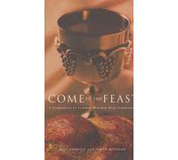 Simon Kershaw Bridget Nichols Gill Ambrose Come to the Feast (Tascabile)