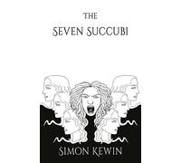 Simon Kewin The Seven Succubi (Tascabile) Witchfinder