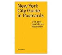 Simon Kiener New York City Guide in Postcards: Dein ganz persönliche (Tascabile)