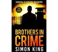 Simon King Brothers in Crime (Tascabile) Max