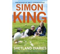 Simon King Shetland Diaries (Tascabile)