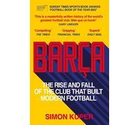 Simon Kuper Barça (Tascabile)
