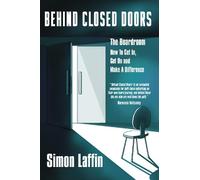 Simon Laffin Behind Closed Doors (Tascabile)