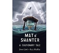 Simon Lamb Mat o' Shanter: A Cautionary Tale (Copertina rigida)