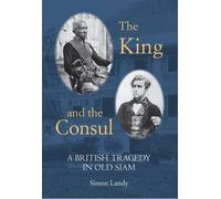 Simon Landy The King and the Consul (Copertina rigida)