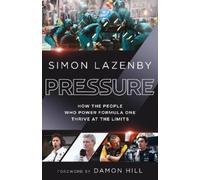 Simon Lazenby Pressure (Copertina rigida) (PRESALE 11/09/2025)