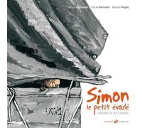 Simon le petit évadé: L'enfant du 20e convoi