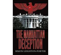 Simon Leighton-Porter The Manhattan Deception (Tascabile)