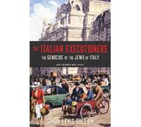 Simon Levis Sullam The Italian Executioners (Tascabile)